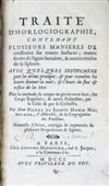 HOROLOGY.  Pierre de Sainte Marie Magdeleine. Traité d'Horlogiographie.  1701